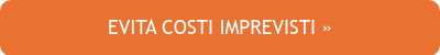 EVITA COSTI IMPREVISTI »