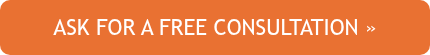 ASK FOR A FREE CONSULTATION »