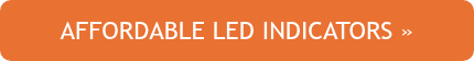 AFFORDABLE LED INDICATORS »