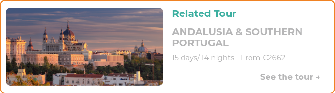 ANDALUSIA & SOUTHERN PORTUGAL