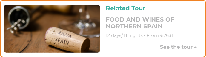 FOOD AND WINES OF NORTHERN SPAIN