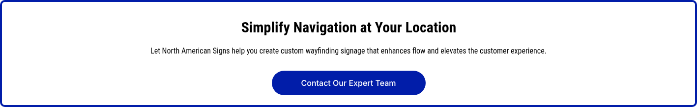 Simplify Navigation at Your Location