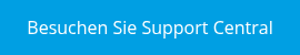 Besuchen Sie Support Central
