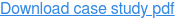Download case study pdf