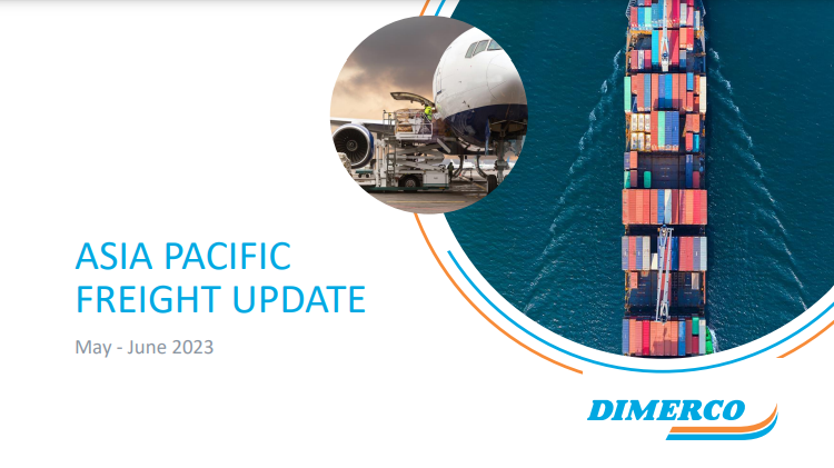 May. To June. 2023 Asia Pac Freight Update