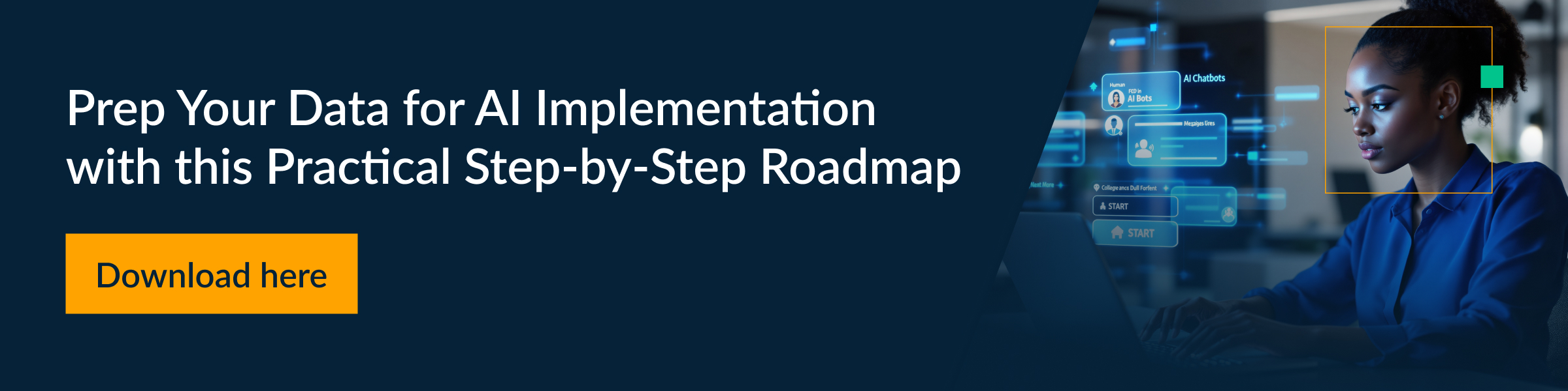 Download the Step-by-Step Guide to Data Readiness + AI Implementation