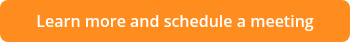 Learn more and schedule a meeting