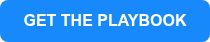 <p style="font-weight: bold;">GET THE PLAYBOOK</p>