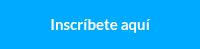 Inscríbete aquí