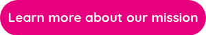 Learn more about our mission