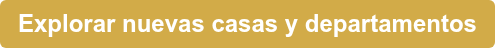Explorar nuevas casas y departamentos