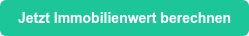 Jetzt Immobilienwert berechnen