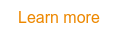 Learn more