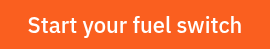 Start your fuel switch