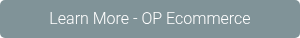 Learn More - OP Ecommerce