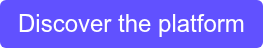 Discover the platform
