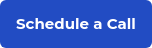 Schedule a Call