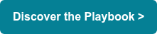 Discover the Playbook >