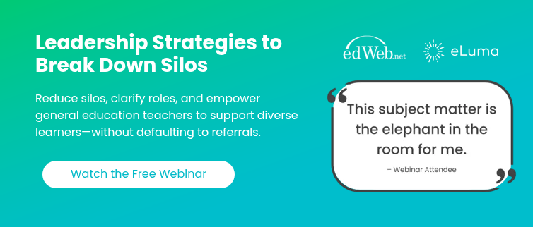 Aligning Gen Ed and Special Ed: Leadership Strategies to Break Down Silos   Discover leadership practices that reduce silos, clarify roles, and empower general education teachers to support diverse learners more effectively—without defaulting to referrals.   