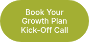 Book Your Growth Plan Kick-Off Call