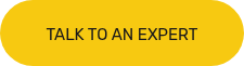 TALK TO AN EXPERT