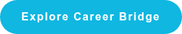 Explore Career Bridge