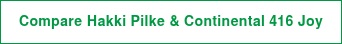 Compare Hakki Pilke & Continental 416 Joy