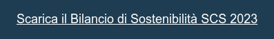 Scarica il Bilancio di Sostenibilità SCS 2023