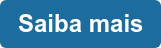 Saiba mais