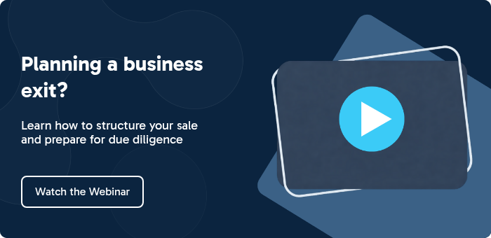 Planning a business exit?   Learn how to structure your sale and prepare for due diligence  