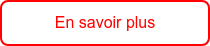 En savoir plus