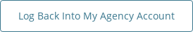 Log Back Into My Agency Account