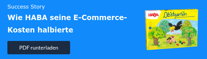 Success Story Wie HABA seine E-Commerce-Kosten halbierte  