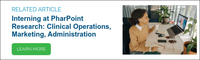 RELATED ARTICLE Interning at PharPoint Research: Clinical Operations, Marketing, Administration  