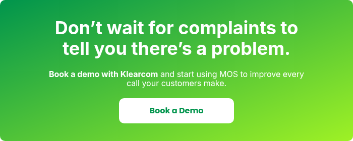 Don’t wait for complaints to tell you there’s a problem.