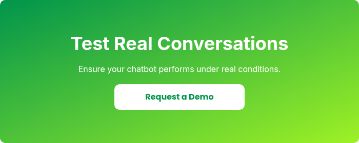 Test Real Conversations