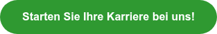 Starten Sie Ihre Karriere bei uns!