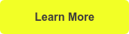 Learn More