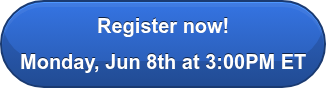 Register now! Monday, Jun 8th at 3:00PM ET