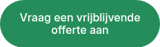 Vraag een vrijblijvende offerte aan