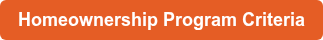 Homeownership Program Criteria