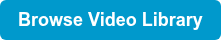 Browse Video Library