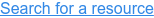 Search for a resource
