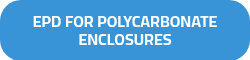 EPD FOR POLYCARBONATE ENCLOSURES