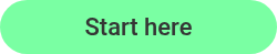 Start here