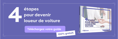 Télécharger le guide "4 étapes pour devenir loueur de voiture"