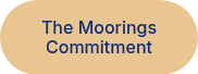 The Moorings Commitment