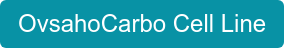 OvsahoCarbo Cell Line