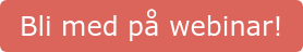 Bli med på webinar!