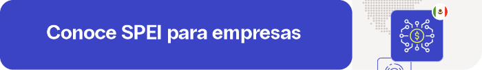 SPEI para Empresas en México_CTA (1)